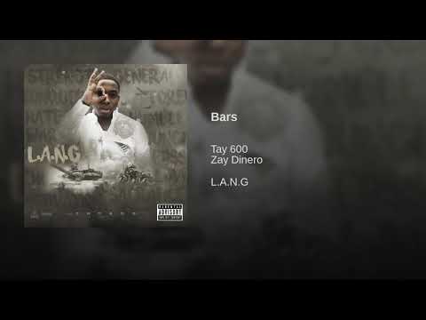Tay600 X Zay Dinero - Bars
