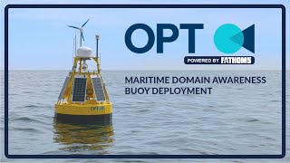 OPT Maritime Domain Awareness Buoy Deployment