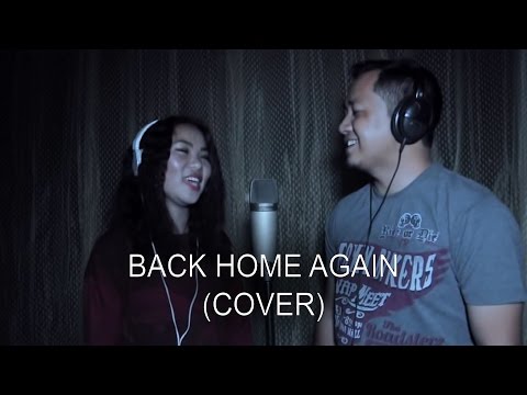 BACK HOME AGAIN (cover) Lalchhanchhuaha feat. Hriati (INDIA)
