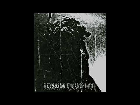 Blessing Lycanthropy (Slovakia) — Demo II — 2022