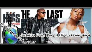 Jadakiss Feat. Mary J Blige - Grind Hard