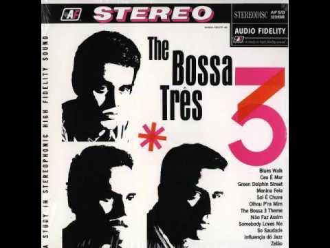 Bossa Três - Influência do Jazz (1963)