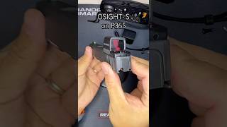 Install OSIGHT S on P365 - NEW Enclosed and Rechargeable EDC Sight #osights #edc #p365 #osightworld