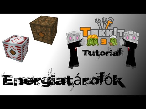 Minecraft tekkit tutorials - (energy units/EU) Energiatárolók (batbox,mfe,mfsu) [Magyar] - HD