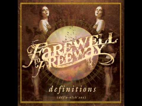 Farewell to Freeway - Definitions