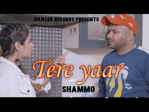 Tere Yaar | Shammo | Latest punjabi songs 2022 | Gagz Wraich | Danger Records