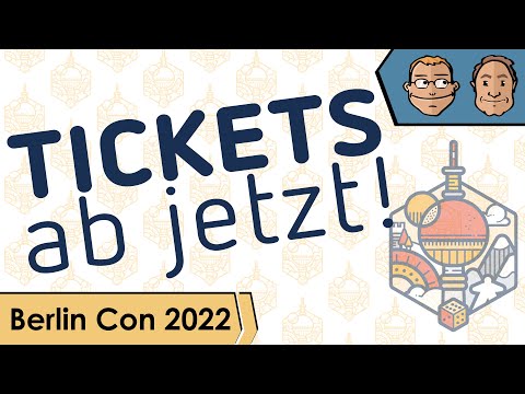 Berlin Brettspiel Con 2022 - Start Vorverkauf Tickets