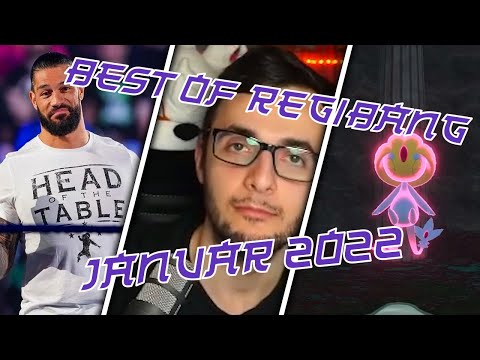 Best of RegiBang Stream Highlights Januar 2022