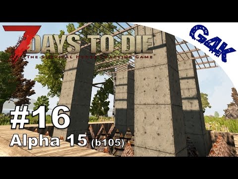 7 Days To Die | Building the Horde Tower | 7 Days to Die Gameplay Alpha 15 | S09E16