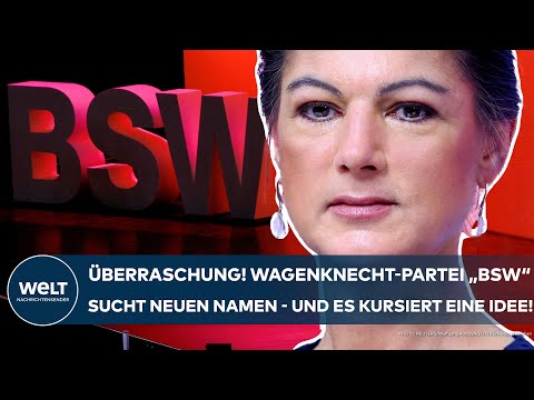 SAHRA WAGENKNECHT: Überraschung! Ihre Partei "BSW" sucht neuen Namen! Es kursiert schon eine Idee!