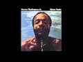 Grover Washington Jr. - Mister Magic