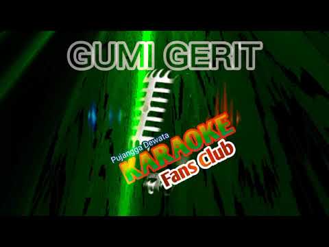 GUMI GERIT Karaoke Yan Srikandi