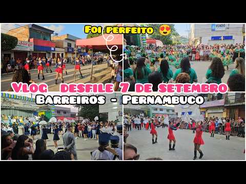 #DESFILE 7 SETEMBRO BARREIROS PERNAMBUCO 2026 | VLOG DO DESFILE CÍVICO