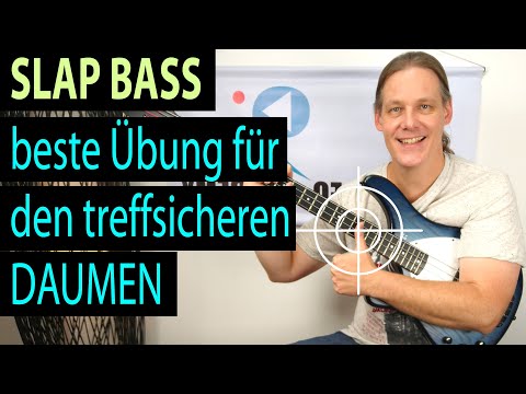 Beste Slap-Übung, um mit dem Daumen die Saite richtig zu treffen (Slap Bass für Anfänger 2/3)
