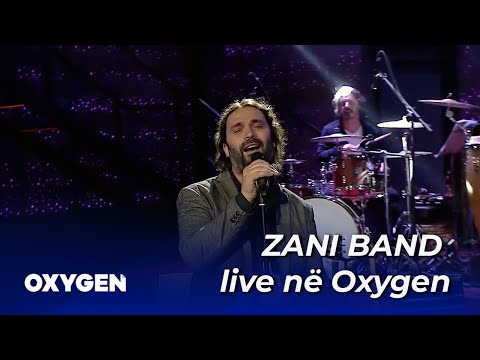 ZANI BAND live në Oxygen