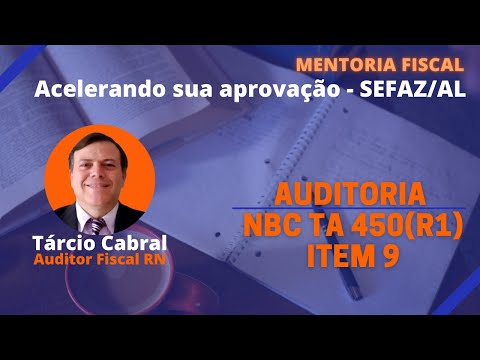Aula | Auditoria | NBC TA 450(R1) Item 9 | Concurso SEFAZ
