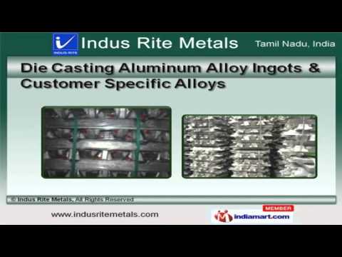 Indus Rite Metals Coimbatore Manufacturer Of Aluminium Alloy