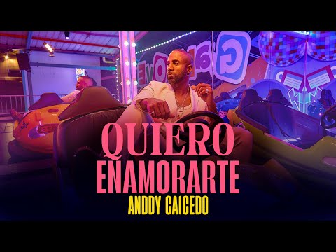 Anddy Caicedo - Quiero Enamorarte (Video Oficial)
