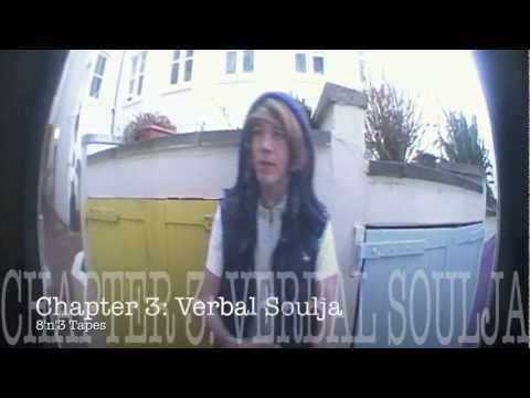 8n3 Tapes - *Chapter 3 - Verbal Soulja*