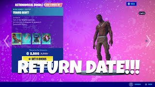 Travis Scott Skin RETURN RELEASE DATE! (Travis Scott Coming Back To Fortnite 2022)