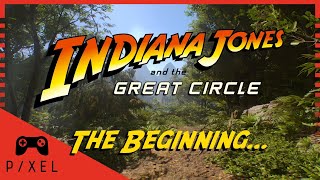 Indiana Jones And The Great Circle | Playthrough | Part 1 - NVIDIA RTX4060TI16GB full RT