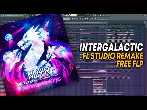NWYR x FLRNTN x Darius & Finlay - Intergalactic [FL Studio Remake + FREE FLP]