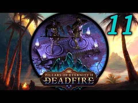 Adra, Animancy, and Aloth - Let's Play Pillars of Eternity II: Deadfire (PotD) #11