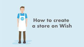 How to create a store on Wish