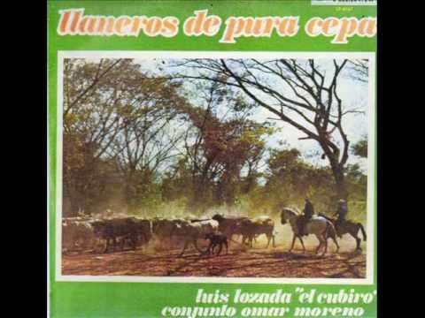 FG  No Hay Llano Como El de Apure - Luis Lozada El Cubiro