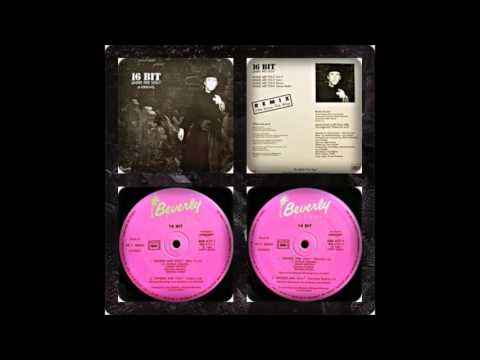 16 BIT - WHERE ARE YOU? (MIX 1, INSTRUMENTAL, REMIX, RADIO, DUB 1987)