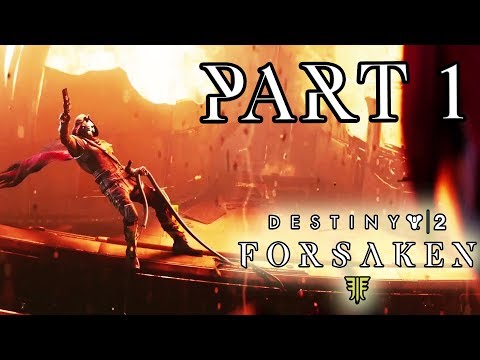 Destiny 2 Forsaken - Prison Break! [Part 1]