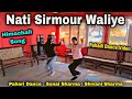 Nati Sirmour Waliye Himachali Dance Video Sonal Sharma Shivani Sharma