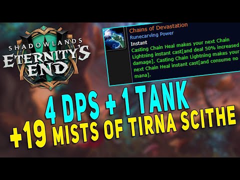 9.2 Elemental Shaman HEALER?! +19 Mists of Tirna Scithe (Tyrannical) | 4 DPS & 1 Tank - Shadowlands