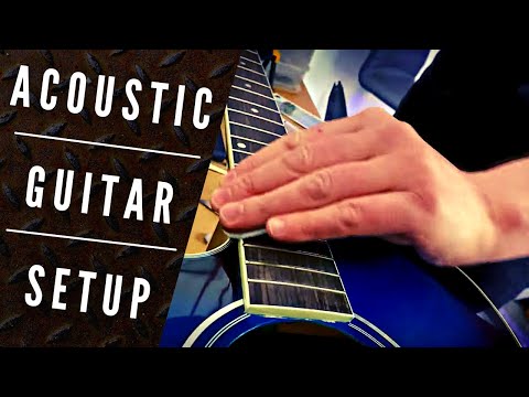 How To Setup An Acoustic Guitar