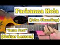 Farkanna Hola - John Chamling | Guitar Lesson | Intro Part | (Teaser Version)