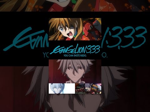 Evangelion: 3.33 You Can (Not) Redo