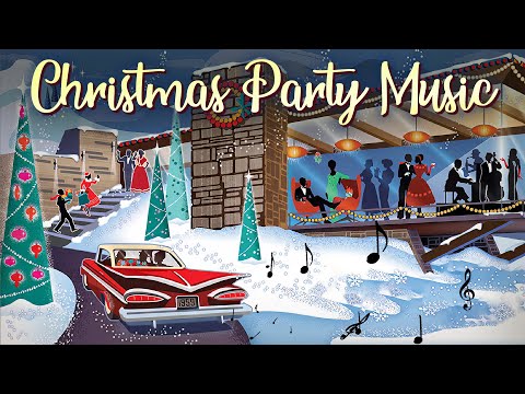 Christmas Party Music Playlist 🎅 Music For Christmas Parties 🎄 Old Christmas Music Playlist