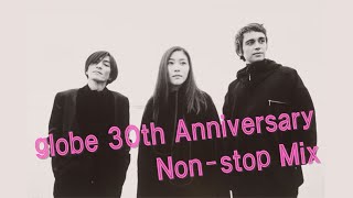 globe 30th Anniversary Non-Stop Mix 2025