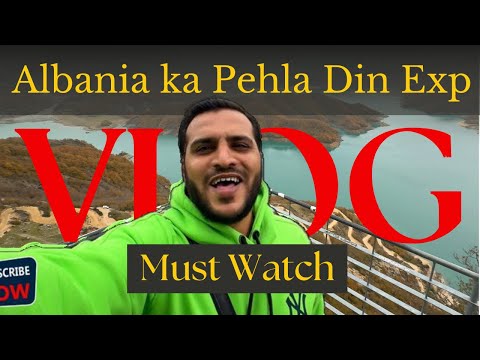 Albania ka First Day | Best Experience | Must Watch #albania #tirana #Bovillalake