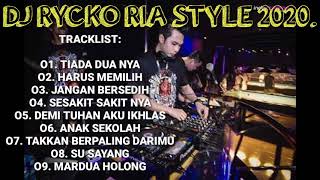 Download lagu DJ RYCKO RIA STYLE 2020 - ( DONNY ULTIMATE™ ) mp3