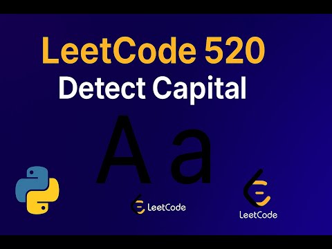 Leetcode 520 Detect Capital In Python Easy Coding Tutorial For Beginners