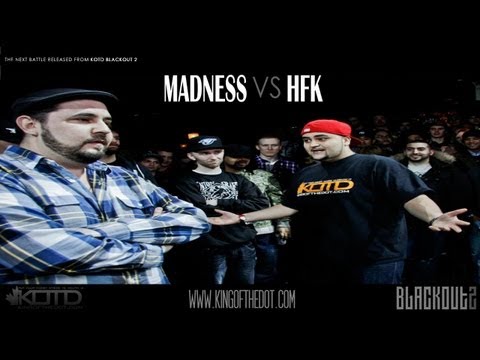 Madness vs HFK