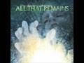 All That Remains-One Belief