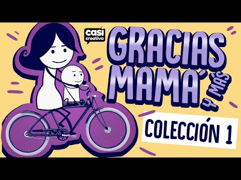 Gracias mamá y más Casi Creativo Colección 1