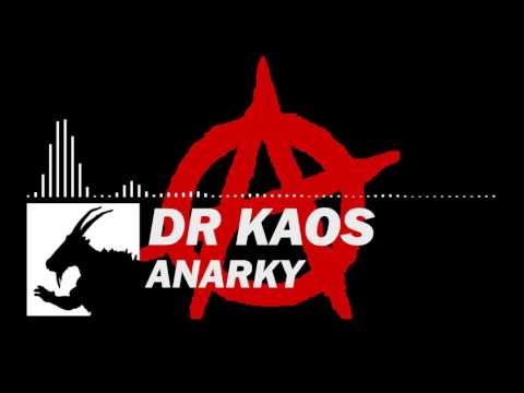 Dr Kaos - Anarky