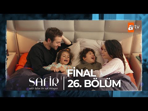 Safir 26. Bölüm | Final @atvturkiye