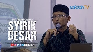 Download lagu Kajian Kitab Ambillah Aqidahmu: Syirik Besar Dan Macamnya - Ustadz Badru Salam, Lc mp3 Download lagu Kajian Kitab Ambillah Aqidahmu: Syirik Besar Dan Macamnya - Ustadz Badru Salam, Lc mp3