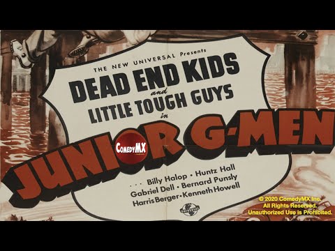 Dead End Kids | East Side Kids | Junior G-Men (1940) | Billy Halop, Huntz Hall, Gabriel Dell