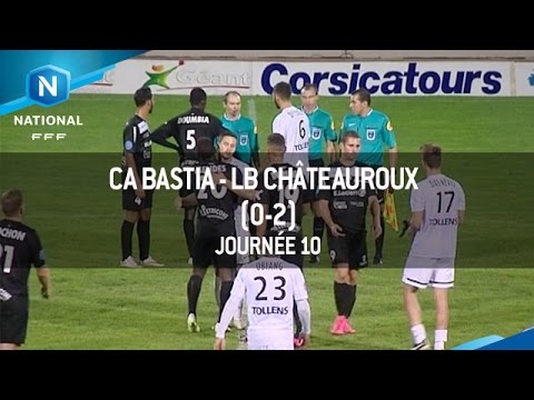 J10 : CA Bastia - LB Châteauroux (0-2), le résumé