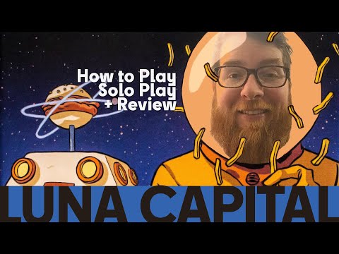 LUNA Capital - How to Play, Solo Playthrough & Review